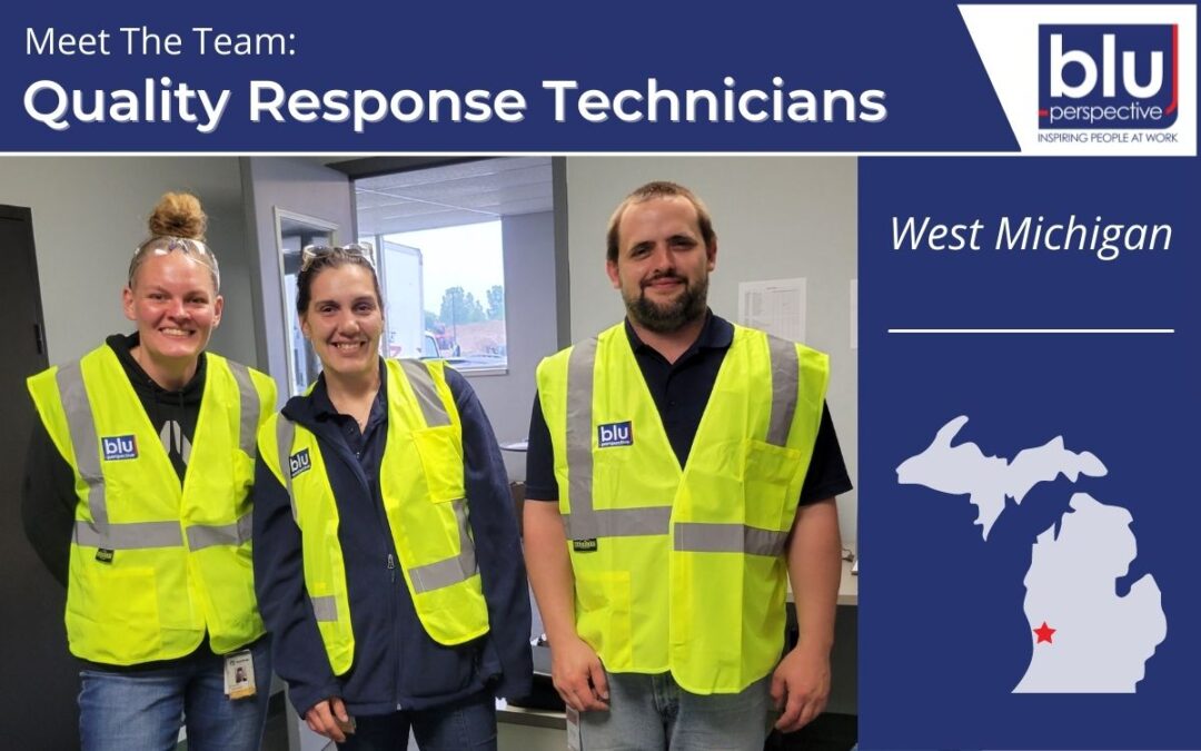 Meet The Team: Quality Response Technicians